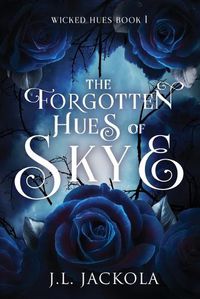 Cover image for The Forgotten Hues of Skye