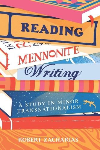 Cover image for Reading Mennonite Writing