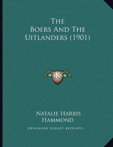 The Boers and the Uitlanders (1901)