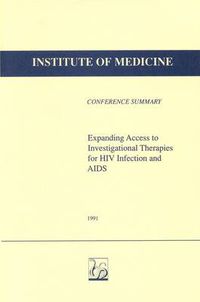 Cover image for Expanding Access to Investigational Therapies for HIV Infection and AIDS