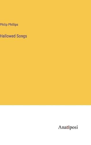 Cover image for Hallowed Songs