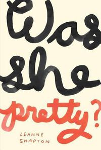 Cover image for Was She Pretty?