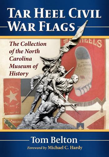 Cover image for Tar Heel Civil War Flags