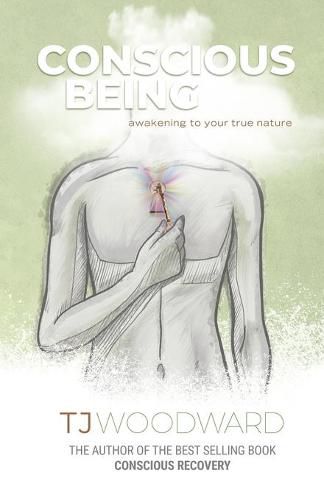 Cover image for Conscious Being: Awakening to your True Nature