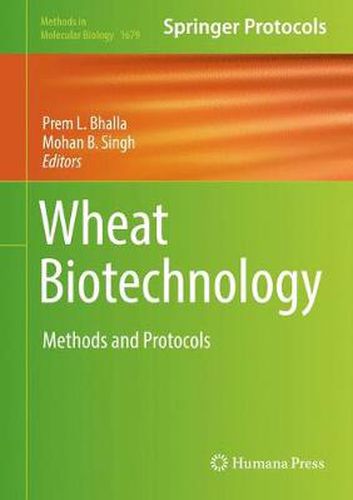 Cover image for Wheat Biotechnology: Methods and Protocols