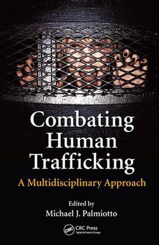 Cover image for Combating Human Trafficking: A Multidisciplinary Approach