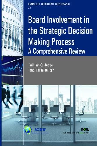 Cover image for Board Involvement in the Strategic Decision Making Process: A Comprehensive Review