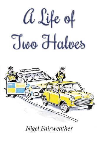 Cover image for A Life of Two Halves