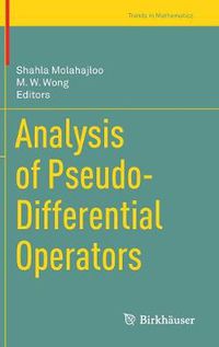 Cover image for Analysis of Pseudo-Differential Operators