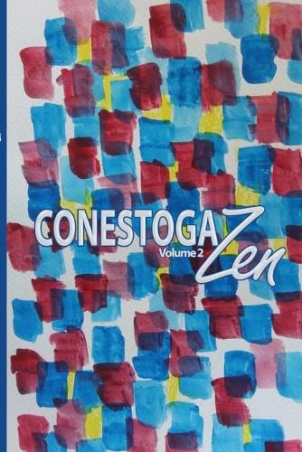 Cover image for Conestoga Zen Volume 2