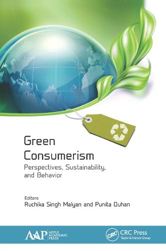 Cover image for Green Consumerism: Perspectives, Sustainability, and Behavior