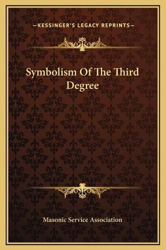 Cover image for Symbolism of the Third Degree