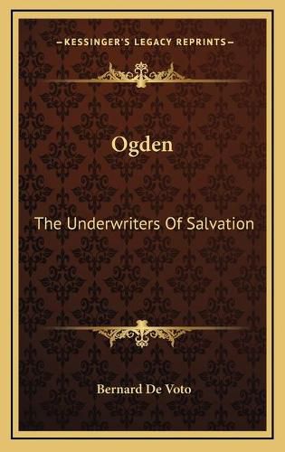 Cover image for Ogden: The Underwriters of Salvation