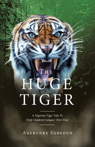 Cover image for The Huge Tiger