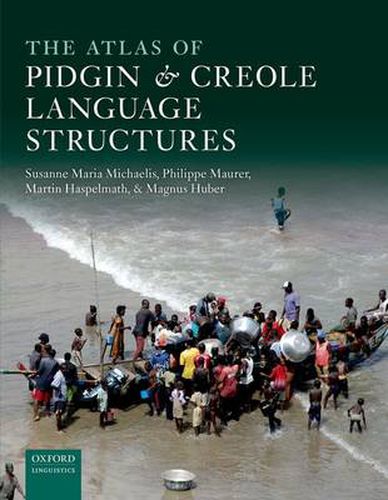 Cover image for The Atlas of Pidgin and Creole Language Structures