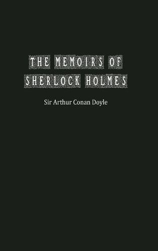 The Memoirs of Sherlock Holmes