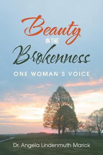 Cover image for Beauty in the Brokenness: One Woman'S Voice