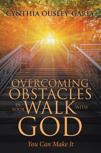 Cover image for Overcoming Obstacles in Your Walk with God