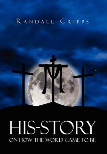 Cover image for His-Story on How the Word Came to Be