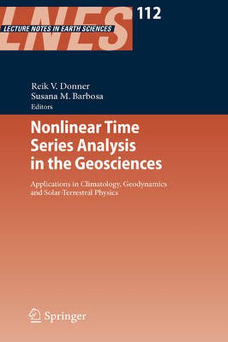 Cover image for Nonlinear Time Series Analysis in the Geosciences: Applications in Climatology, Geodynamics and Solar-Terrestrial Physics