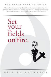 Cover image for Set Your Fields on Fire