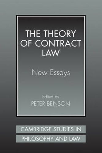 Cover image for The Theory of Contract Law: New Essays