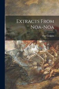 Cover image for Extracts From Noa-Noa