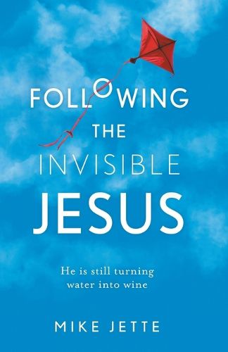 Cover image for Following The Invisible Jesus