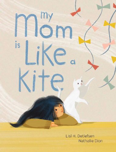 Cover image for My Mom Is Like a Kite