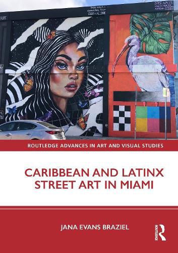 Cover image for Caribbean and Latinx Street Art in Miami