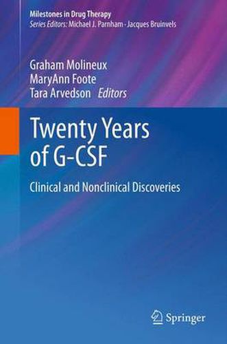 Cover image for Twenty Years of G-CSF: Clinical and Nonclinical Discoveries