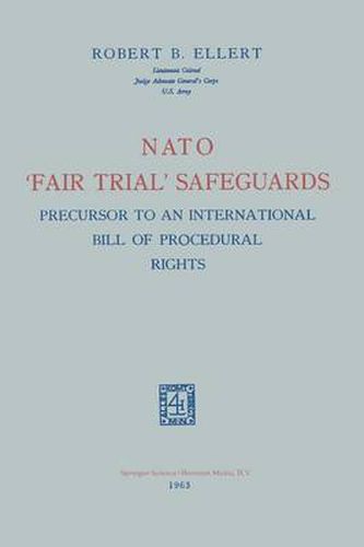 Cover image for Nato 'Fair Trial' Safeguards: Precursor to an International Bill of Procedural Rights