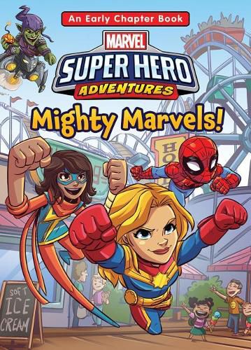 Mighty Marvels!: With Spider-Man, Captain Marvel, Ms. Marvel, and the Green Goblin