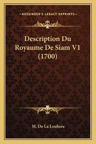 Description Du Royaume de Siam V1 (1700)