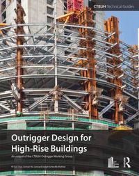 Cover image for Outrigger Design for High-Rise Buildings