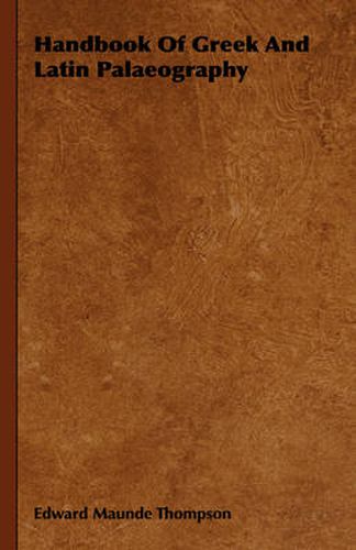 Cover image for Handbook of Greek and Latin Palaeography