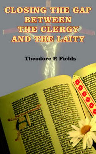 Cover image for Closing the Gap Between the Clergy and the Laity