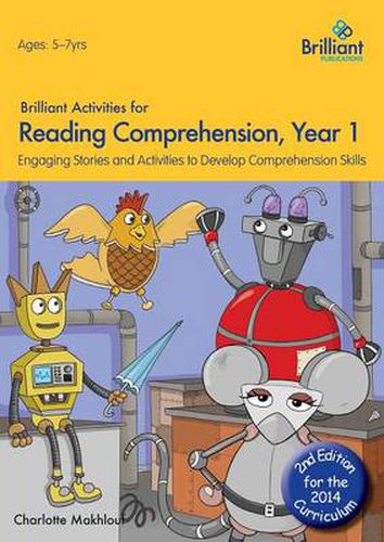 Cover image for Brilliant Activities for Reading Comprehension, Year 1 (2nd Ed): Engaging Stories and Activities to Develop Comprehension Skills