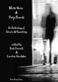 Cover image for White Noise & Ouija Boards