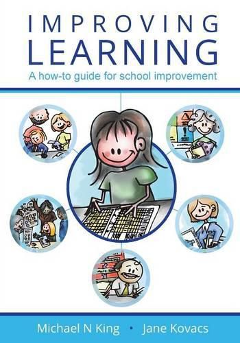 Improving Learning: A how-to guide for school improvement