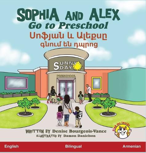Cover image for Sophia and Alex Go to Preschool