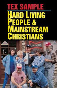 Cover image for Hard Living People and Mainstream Christians