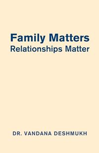 Cover image for Family Matters, Relationships Matter