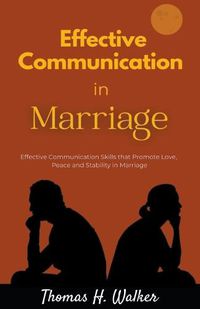 Cover image for Effective Communication in Marriage