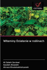 Cover image for Witaminy Dzialanie w ro&#347;linach