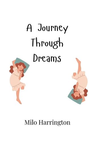 Cover image for A Journey Through Dreams