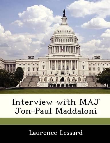 Cover image for Interview with Maj Jon-Paul Maddaloni