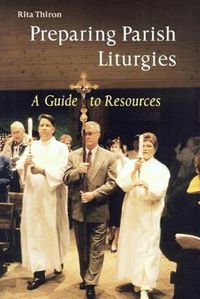 Cover image for Preparing Parish Liturgies: A Guide to Resources