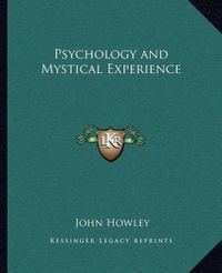 Cover image for Psychology and Mystical Experience