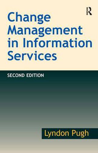 Cover image for Change Management in Information Services